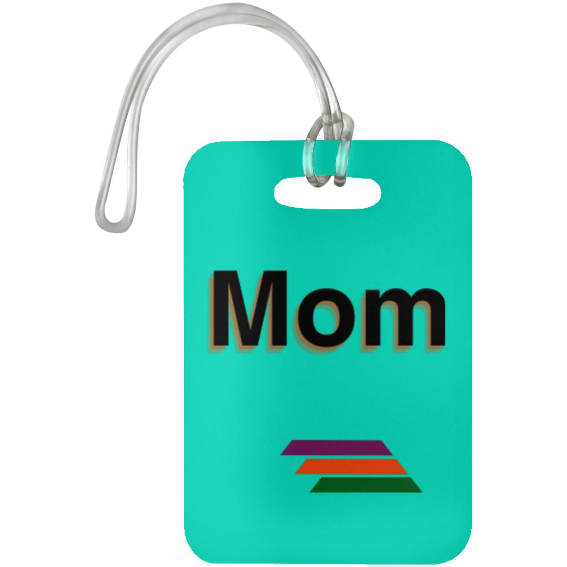 "Mom" Luggage Bag Tag | BetterSaid.co