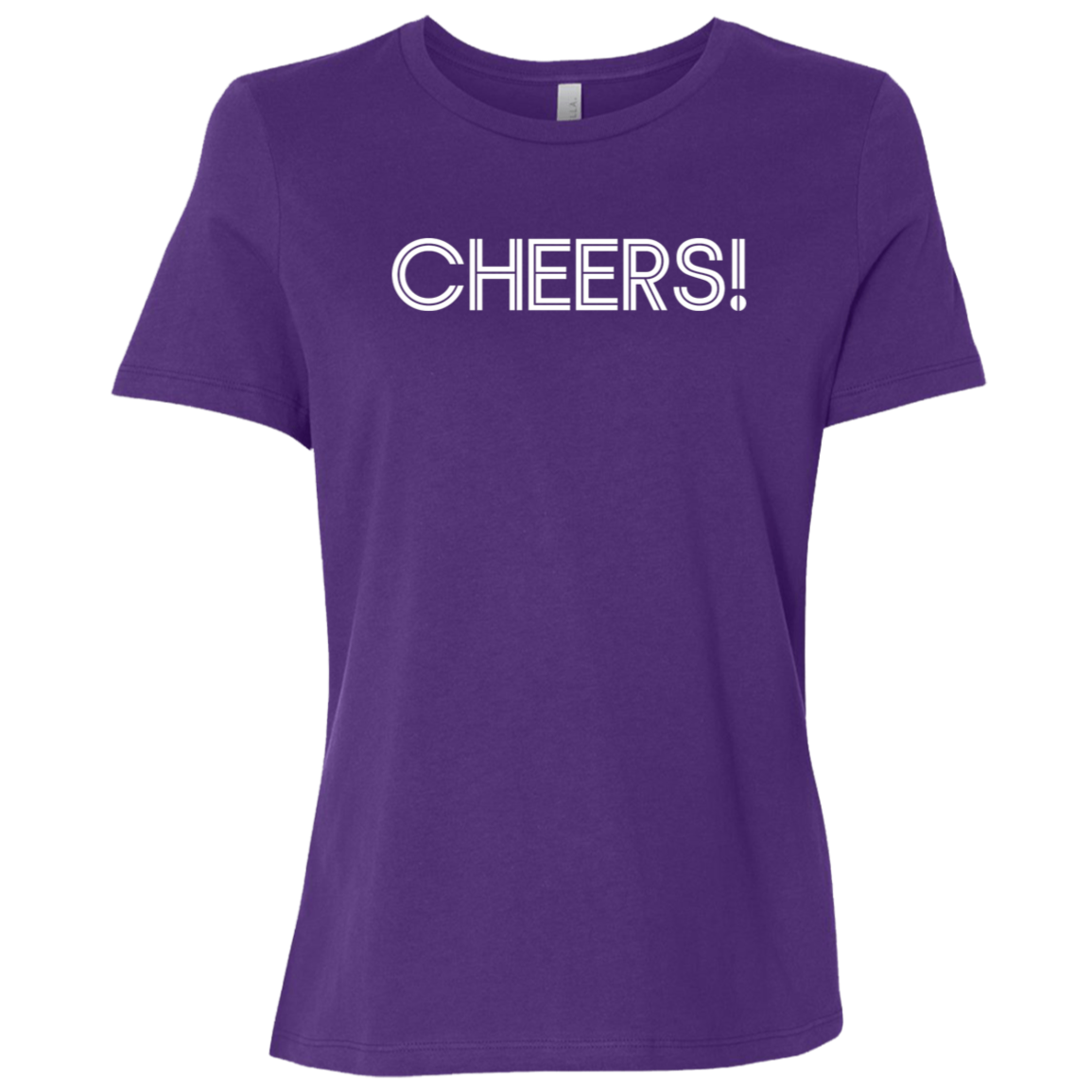 "Cheers" Womens Relaxed T-shirt | BetterSaid.co