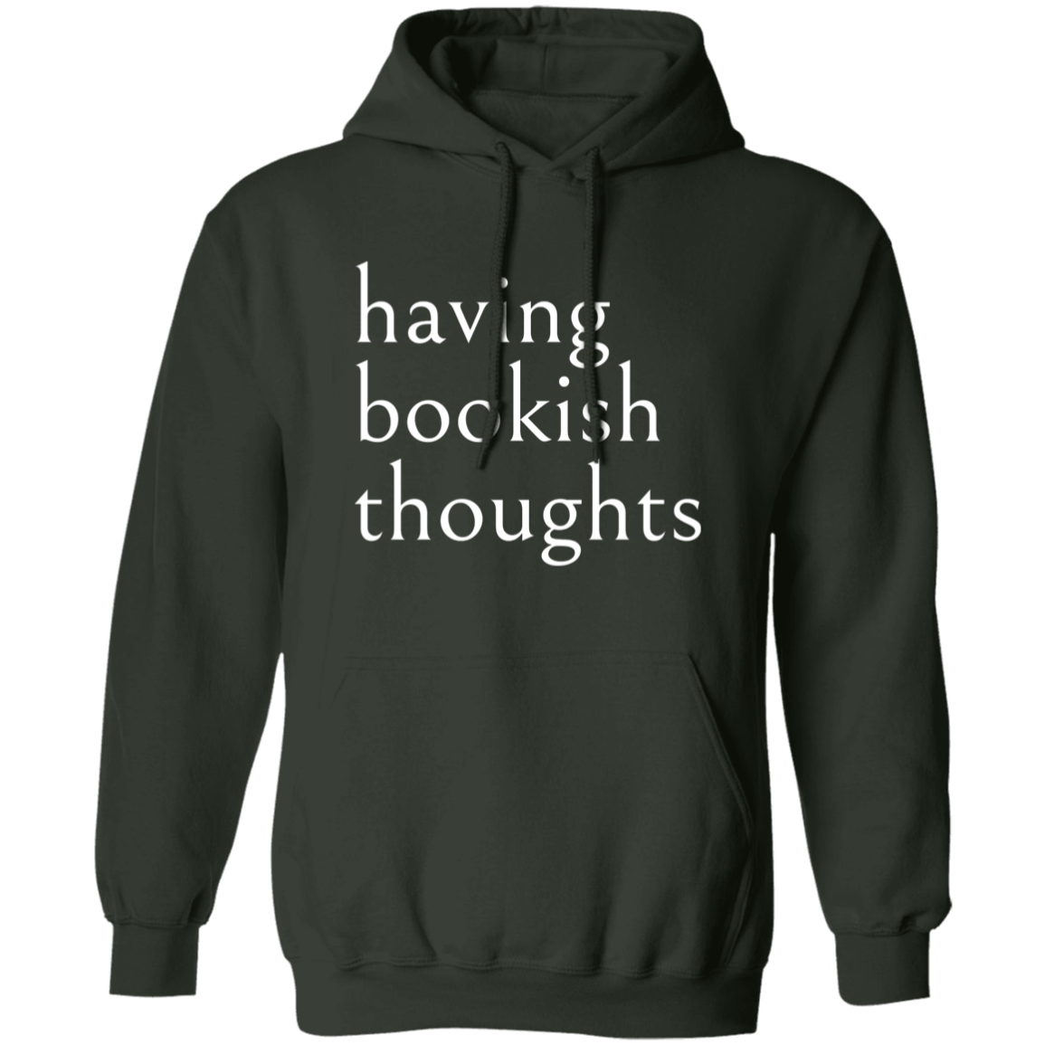 "Bookish Thoughts" Pullover Hoodie | BetterSaid.co