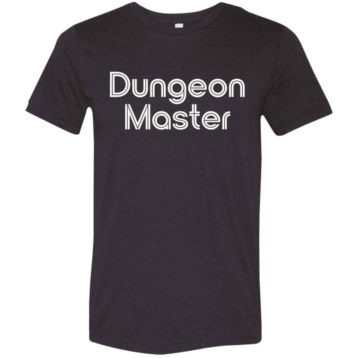 "Dungeon Master" Tri-blend T-shirt | BetterSaid.co