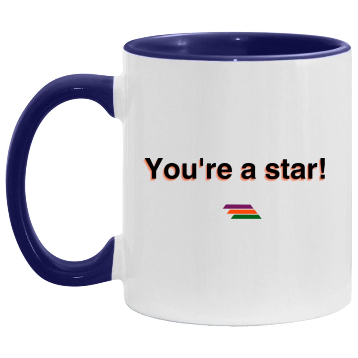 "You're a star" Coffee Cups | BetterSaid.co