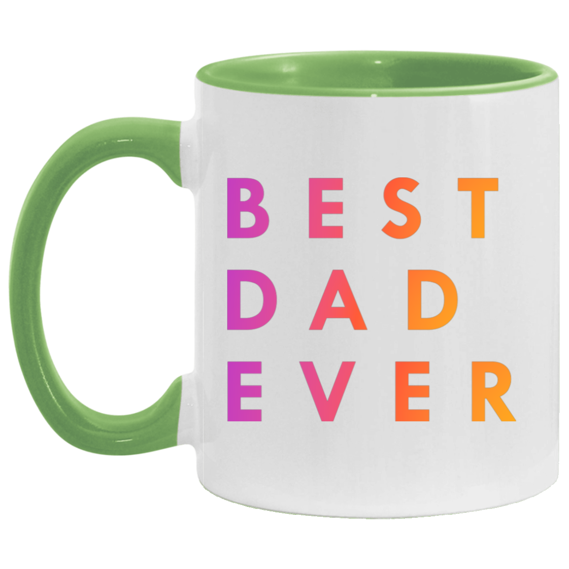 "Best. Dad. Ever." Coffee Cups