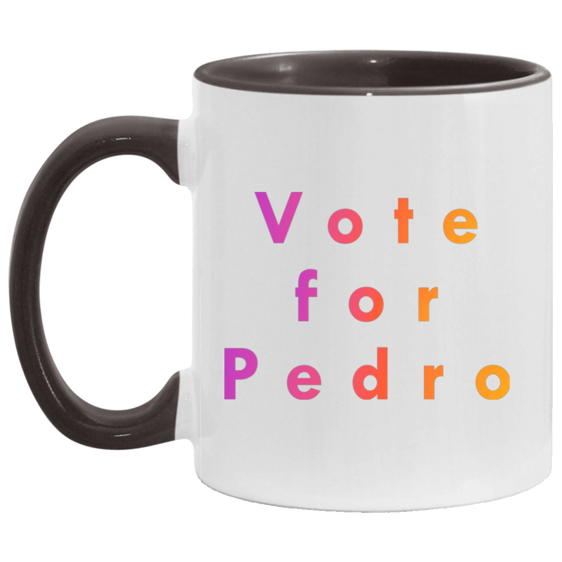 "Vote for Pedro" Coffee Cups