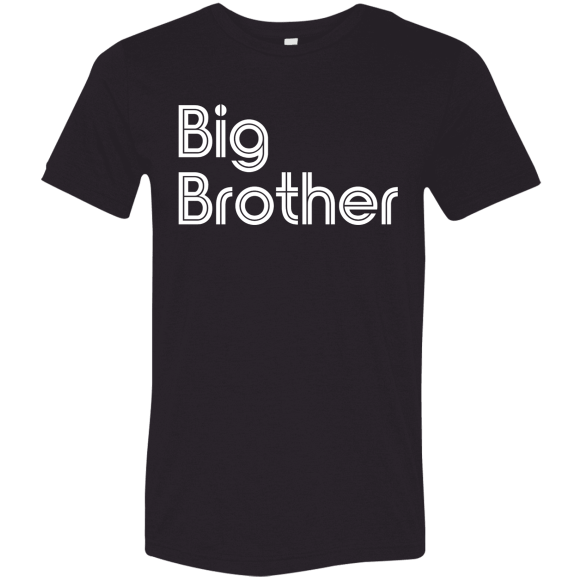 "Big Brother" Tri-blend T-shirt | BetterSaid.co