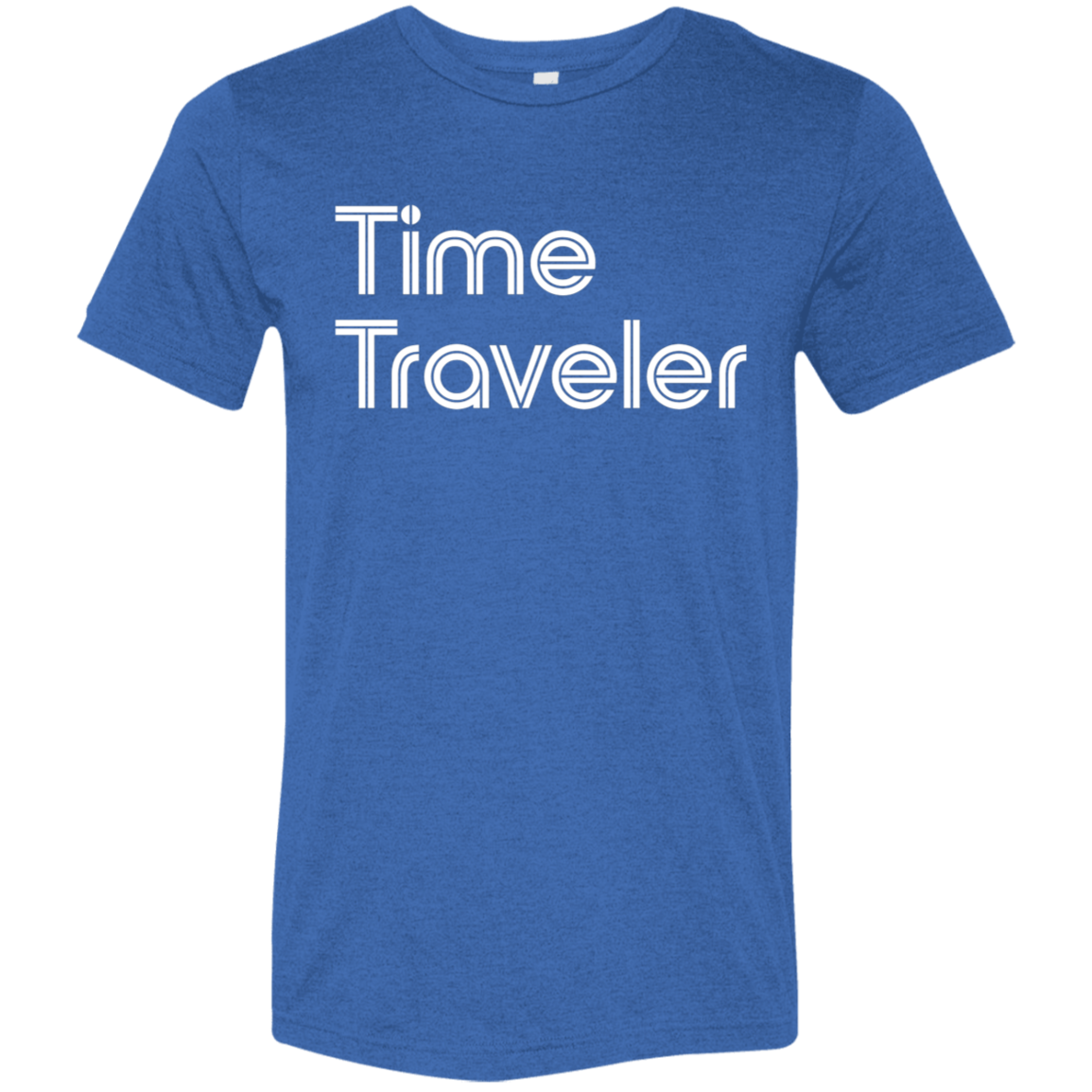 "Time Traveler" Tri-blend T-shirt | BetterSaid.co