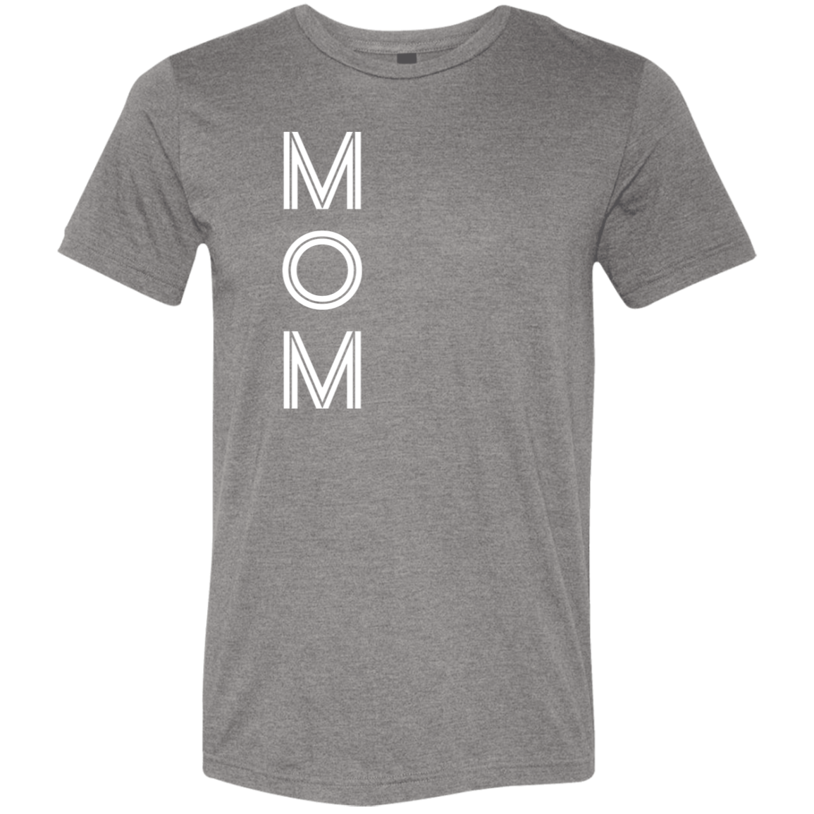 "Mom" Tri-blend T-shirt | BetterSaid.co