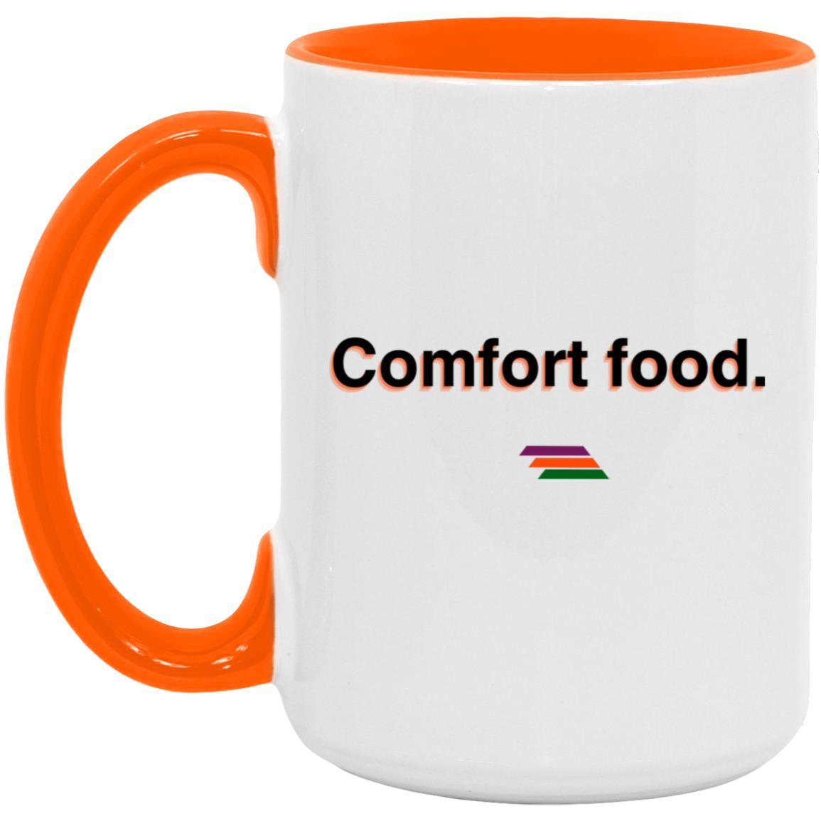 "Comfort food." Coffee Cups | BetterSaid.co