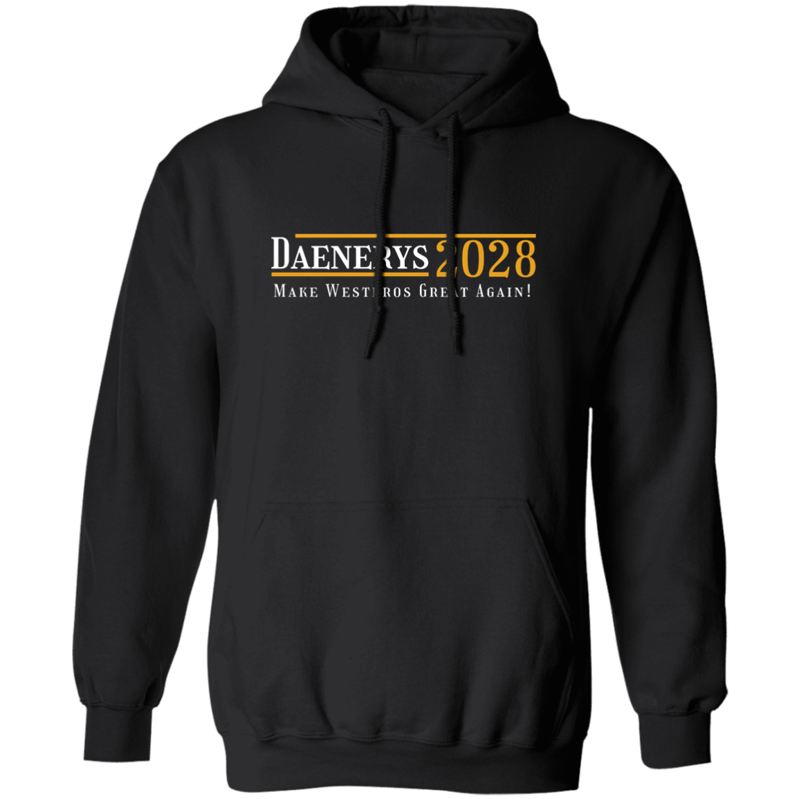 "Daenerys 2028" Pullover Hoodie | BetterSaid.co