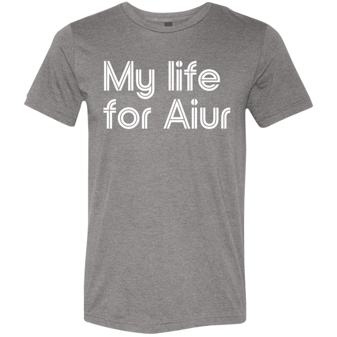 "My life for Aiur" Tri-blend T-shirt | BetterSaid.co