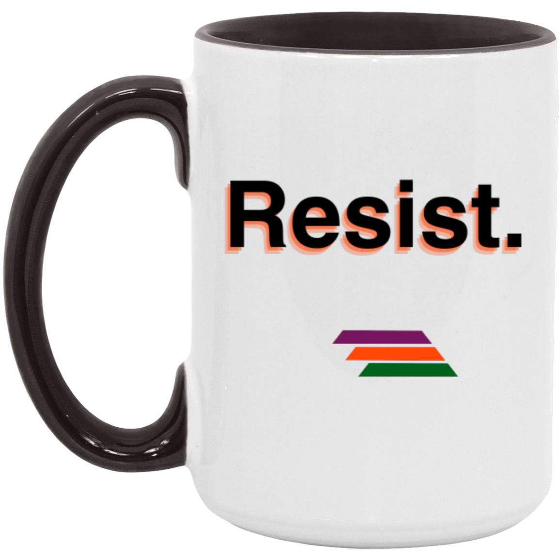 "Resist." Coffee Cups | BetterSaid.co