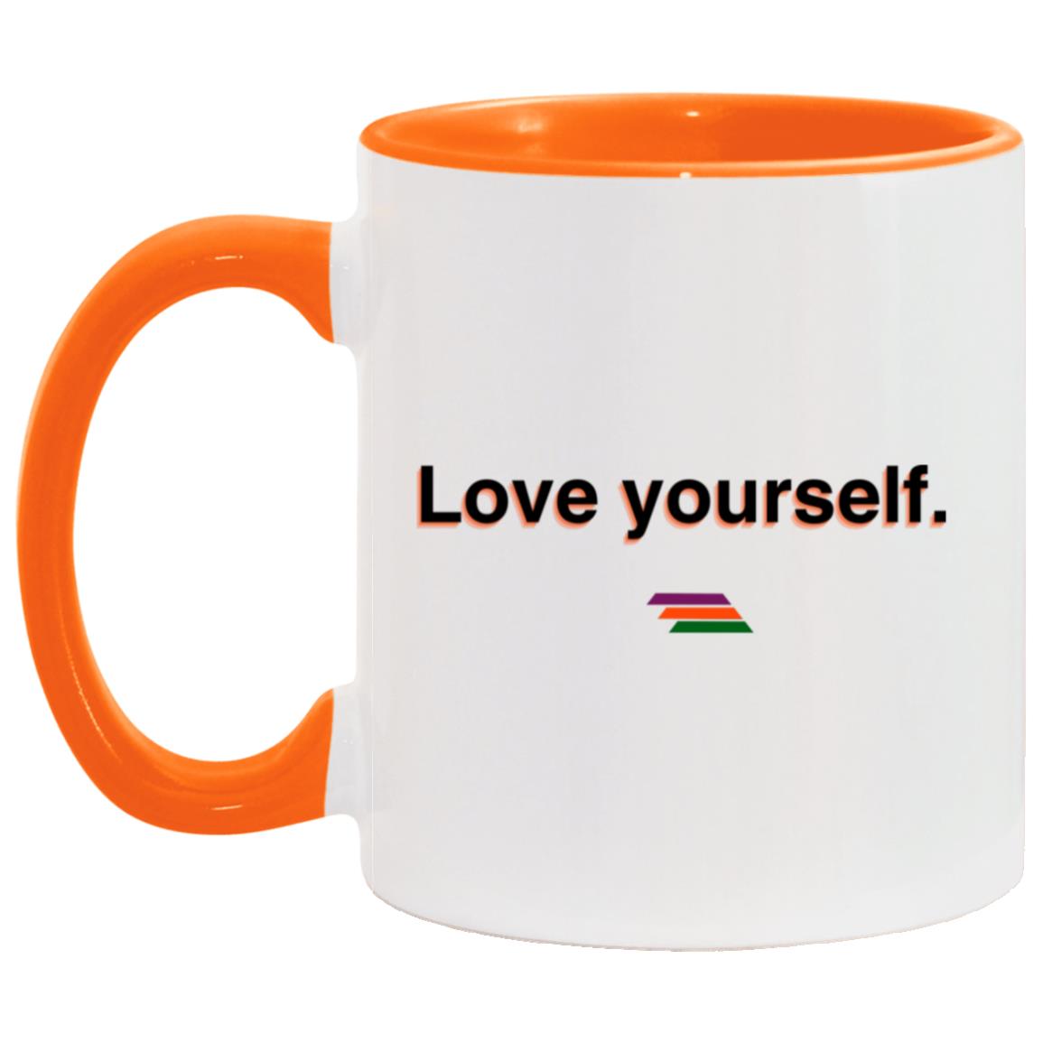 "Love yourself." Coffee Cups | BetterSaid.co