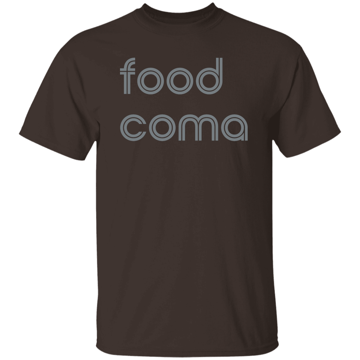 "Food coma." Mens T-shirt | BetterSaid.co
