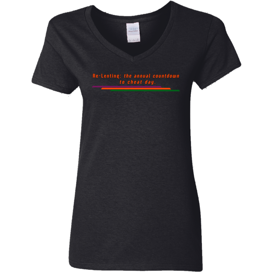 "Re-Lenting countdown" Womens V-neck T-shirt | BetterSaid.co