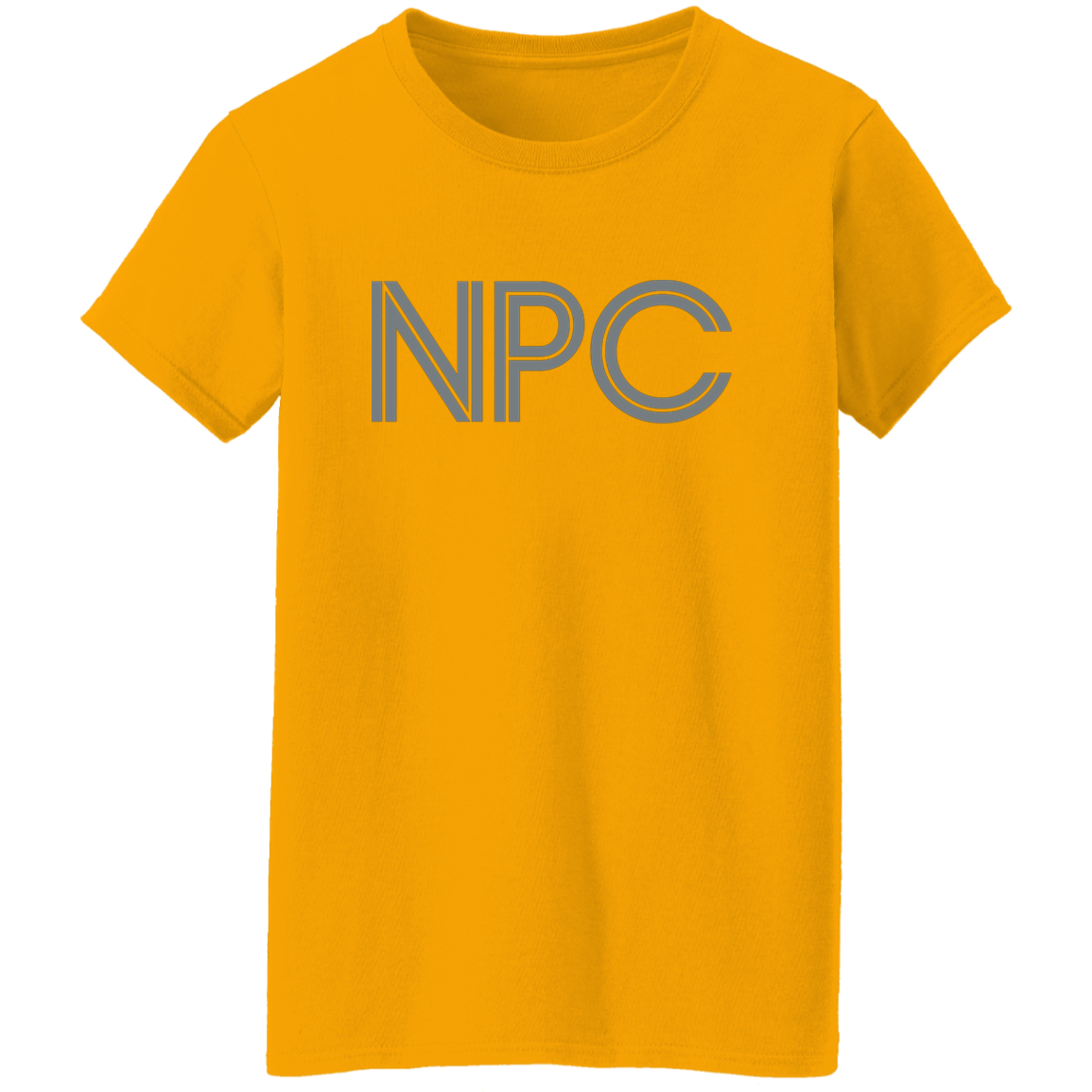 "NPC" Womens T-shirt | BetterSaid.co