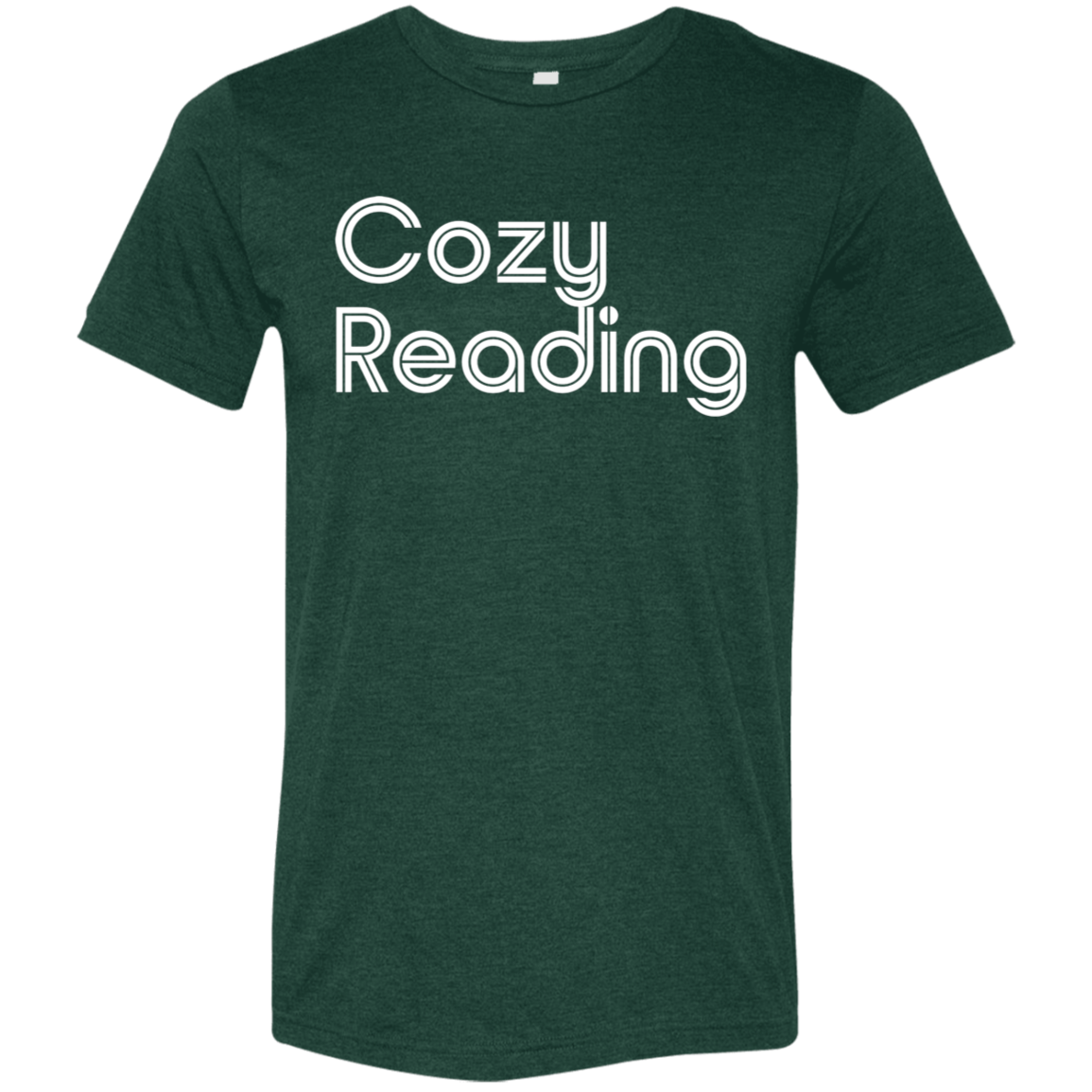 "Cozy Reading" Tri-blend T-shirt (white font) | BetterSaid.co