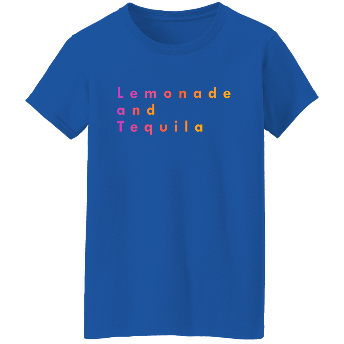"Lemonade and Tequila" Womens T-shirt | BetterSaid.co