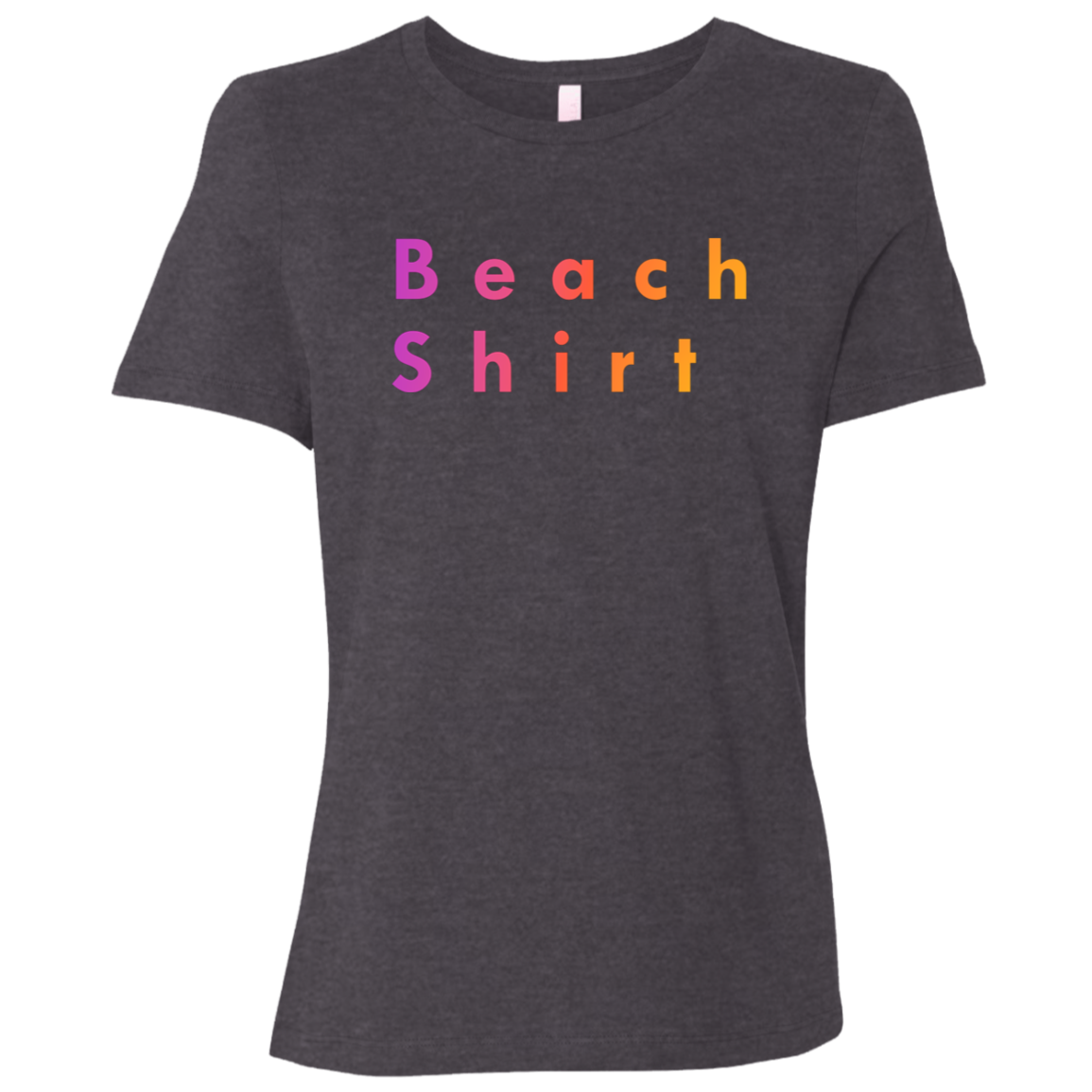 "Beach shirt" Womens T-shirt | BetterSaid.co