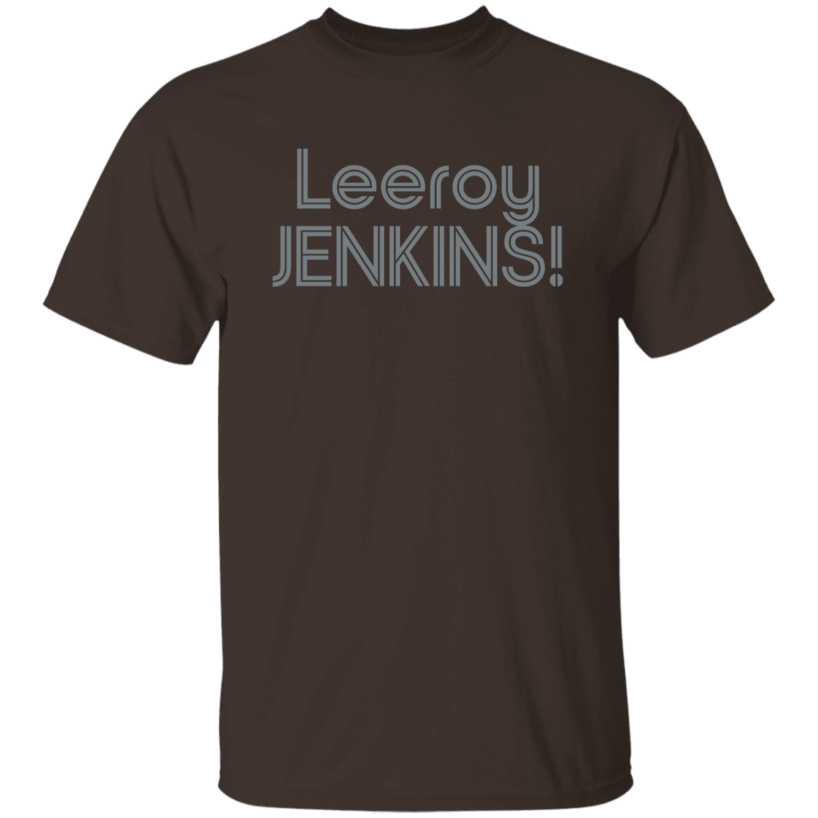 "Leeroy! JENKINS!" Mens T-shirt | BetterSaid.co
