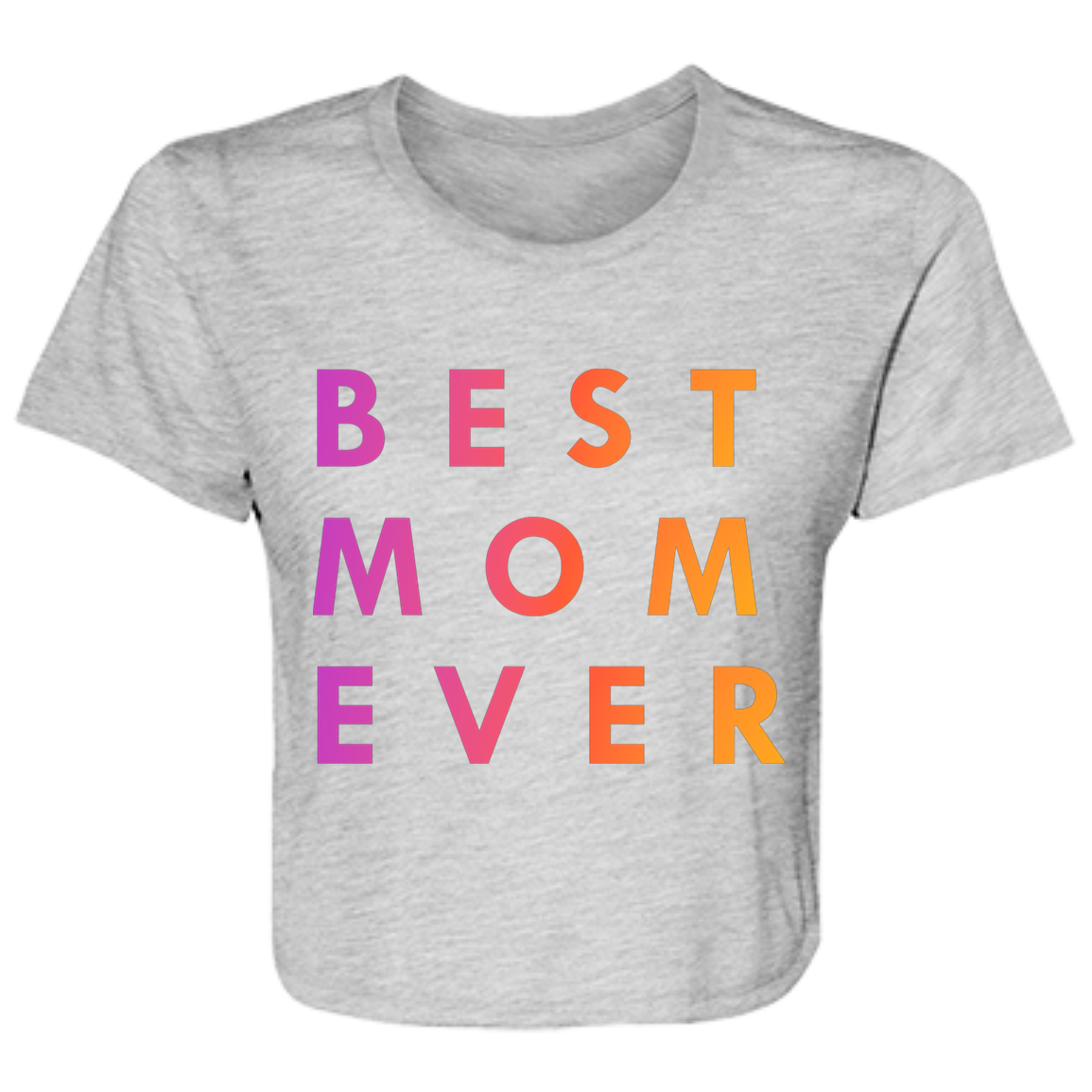 "Best. Mom. Ever." Womens Crop Top | BetterSaid.co
