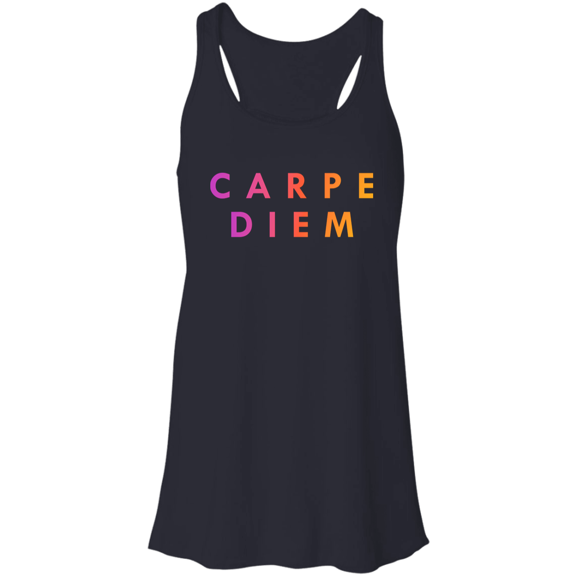 "Carpe diem." Flowy Racerback Tank