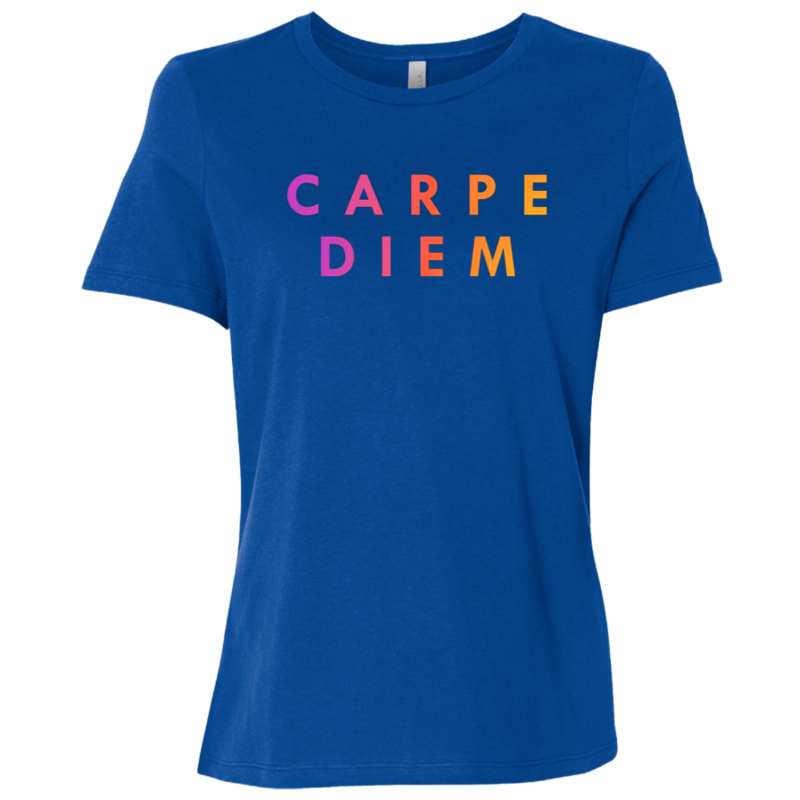 "Carpe diem." Womens T-shirt | BetterSaid.co