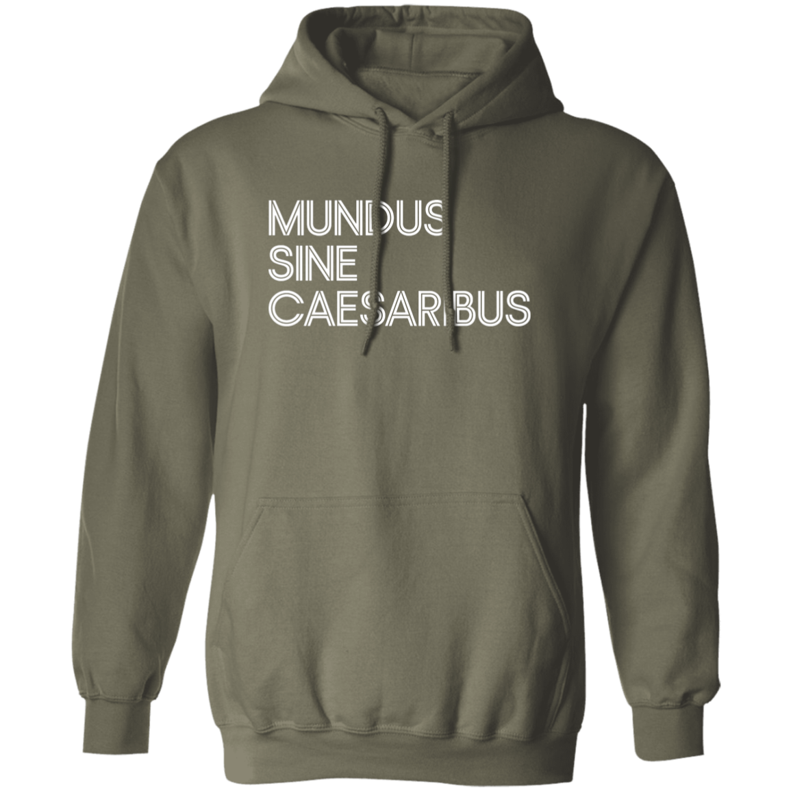 "Mundus Sine Caesaribus" Pullover Hoodie | BetterSaid.co