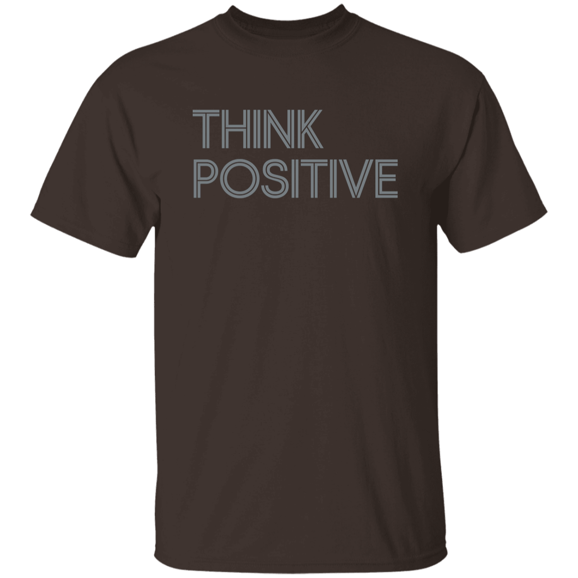 "Think Positive" Mens T-shirt | BetterSaid.co