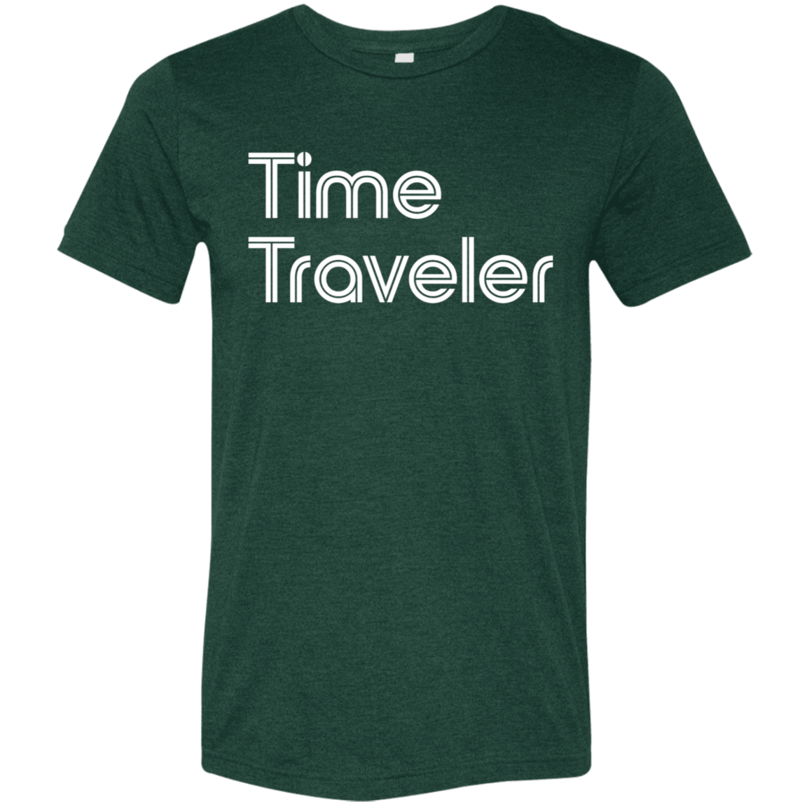 "Time Traveler" Tri-blend T-shirt | BetterSaid.co