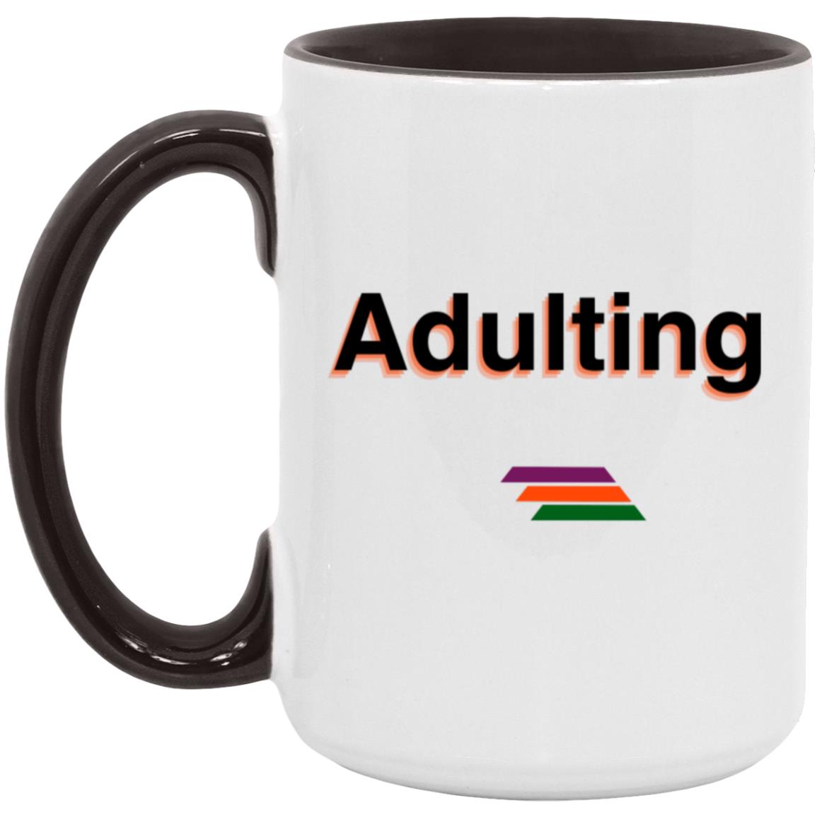"Adulting" Coffee Cups | BetterSaid.co